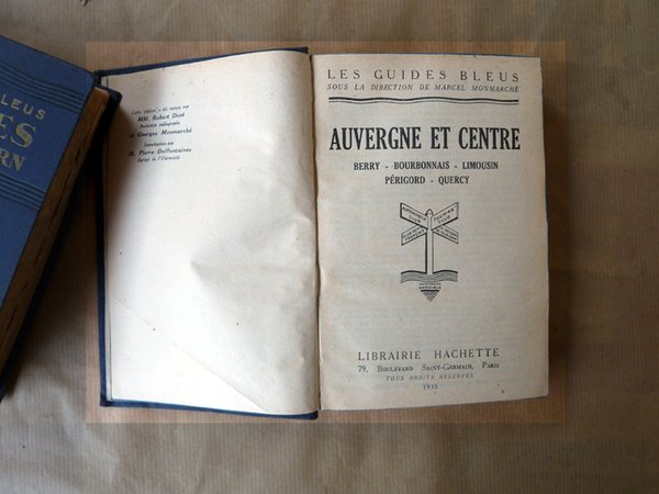 Les Guides Bleus. Auvergne et Centre. Berry-Bourbonnais-Limousin-Périgord-Quercy.