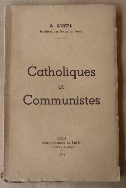 Catholiques et Communistes.