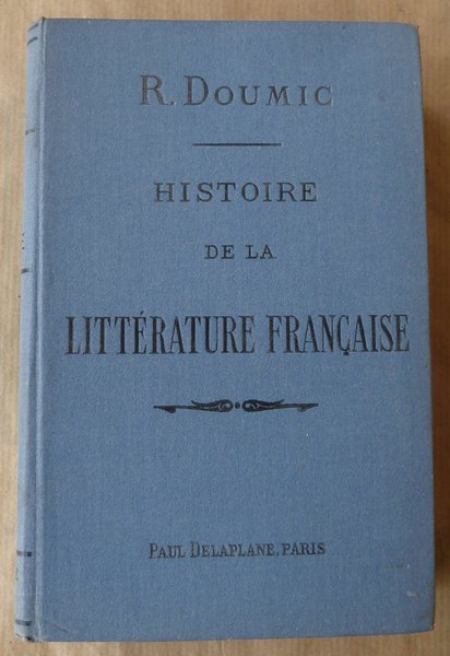 Histoire de La Littérature Française.