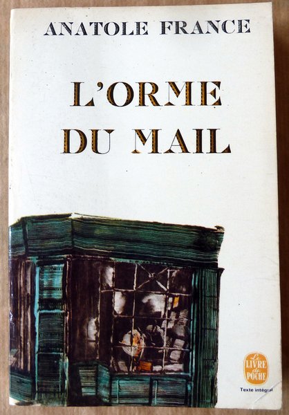 L'Orme du Mail.