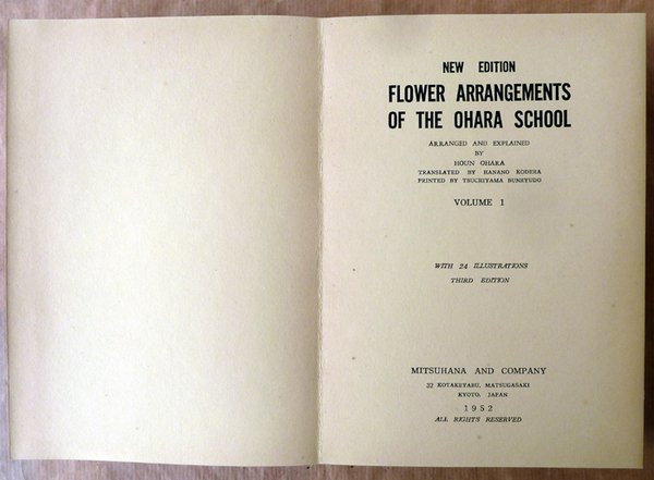 Flower Arrangements of the Ohara School. Vol. 1. New Edition.