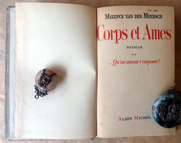 Corps et Ames; tome II. .Qu'un amour t'emporte!