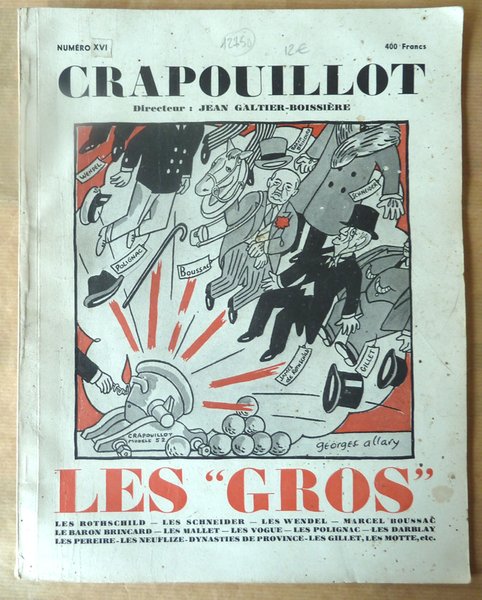 Crpouillot N° XVI. Les "Gros". Les Rotschild; Les Schneider; Les …