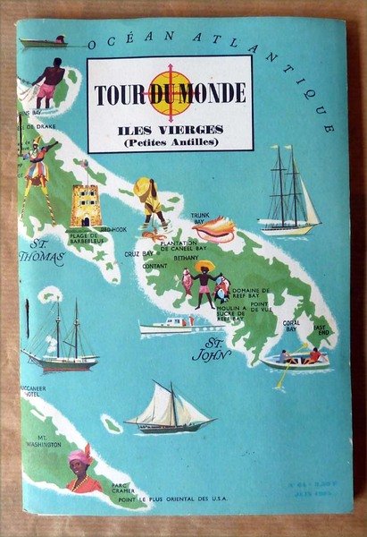 Revue "Tour du Monde". Iles Vierges. Petites Antilles.