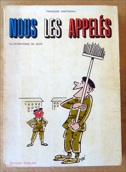 Nous les Appelés.