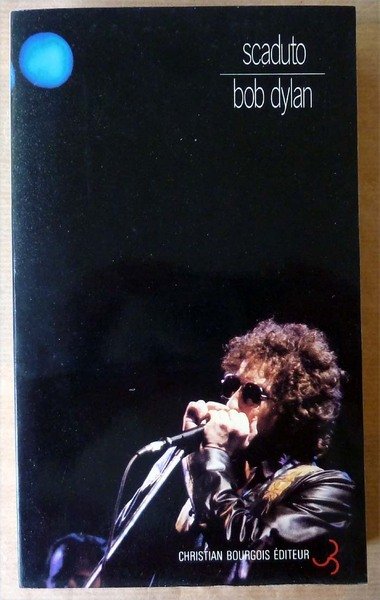 Bob Dylan.