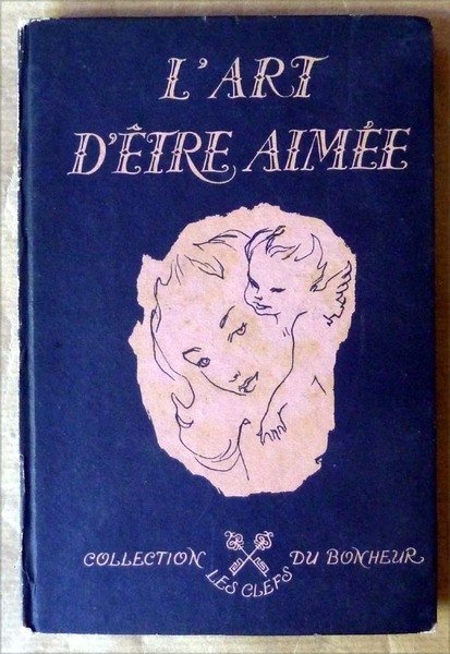 L'Art D'ëtre aimée.