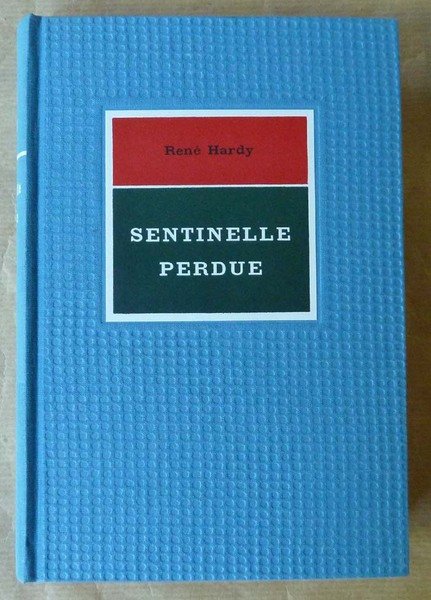 Sentinelle Perdue;