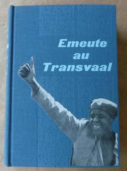 Emeute au Transvaal.