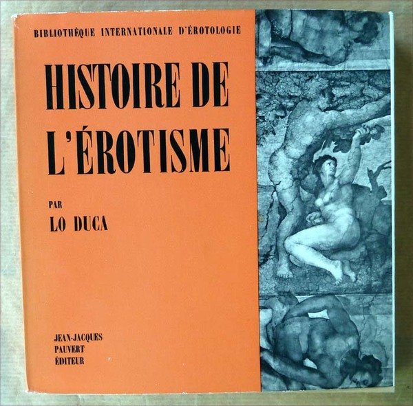 Histoire de l'érotisme.