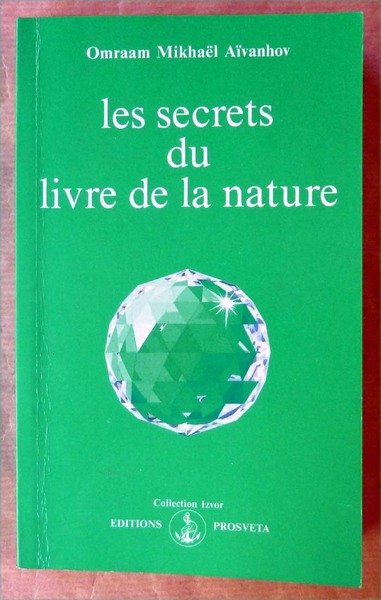 Les Secrets du Livre de La Nature.