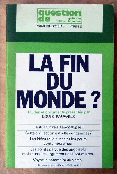 La Fin du Monde? Etudes et documents présentés par Louis …