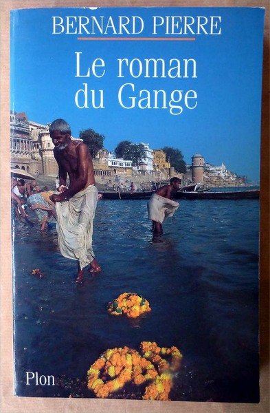 Le Roman du Gange.