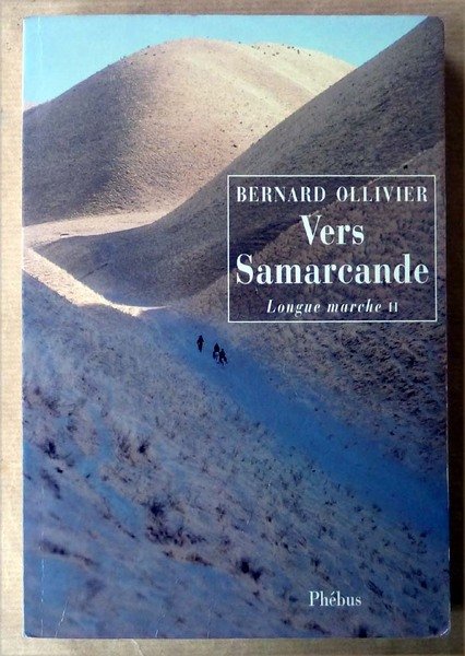 Longue Marche II. Vers Samarcande. | Immagine Gallery 1