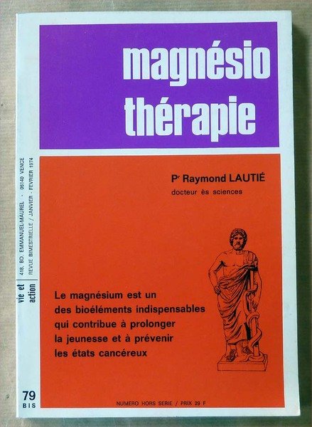 Magnésiothérapie.