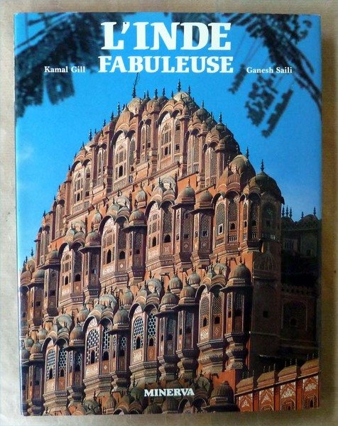 L'Inde Fabuleuse.