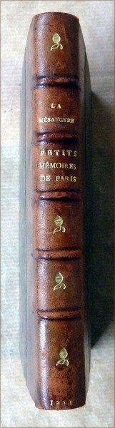 Les Petits Mémoires de Paris. Volume I seul. "Les Coulisses …