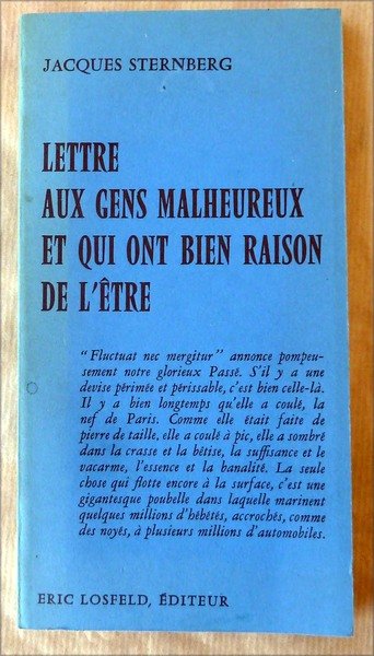 Lettres aux Gens malheureux et qui ont bien raison de …