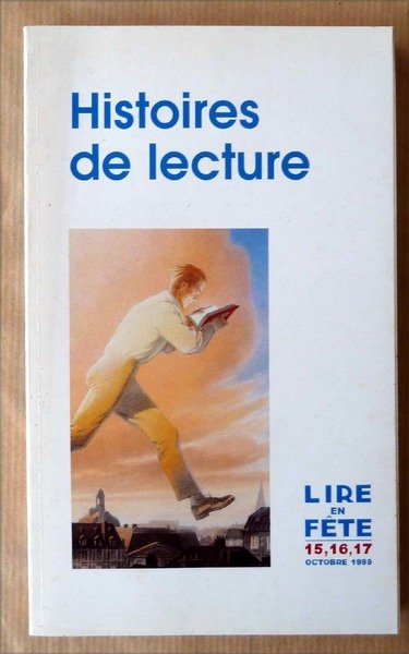 Histoires de Lecture. Lire en Fête 15, 16, 17 octobre …