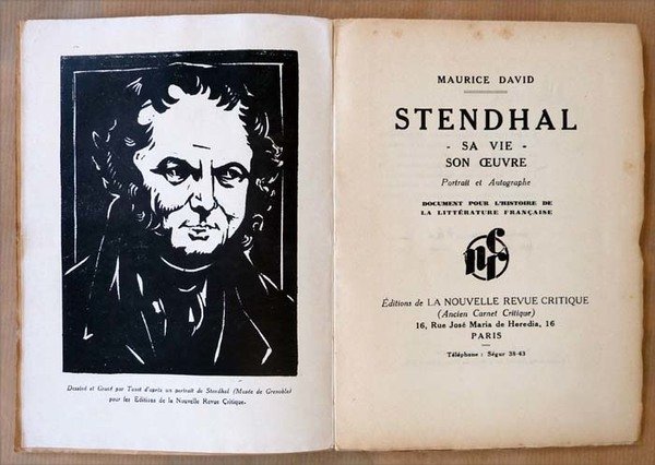 Stendhal. Sa Vie. Son Oeuvre. Portrait et autographe.