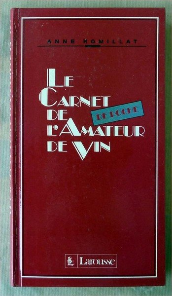 Carnet de Poche de L'Amateur de Vin.