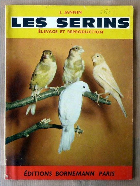 Les Serins. Elevage et Reproduction.