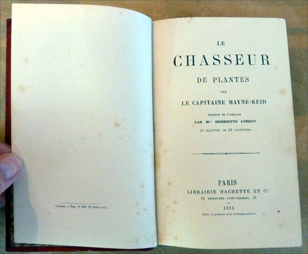 Le Chasseur de Plantes. Traduit de l'anglaispar Mme. Henriette Loreau.