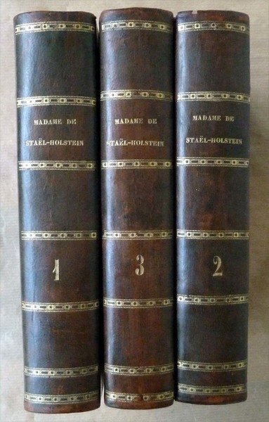 Oeuvres de Madame La Baronne de Staël-Holstein (en 3 volumes).