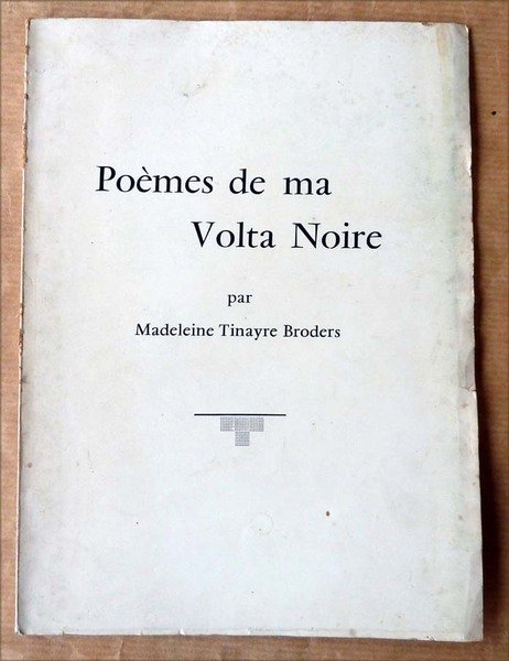 Poèmes de Ma Volta Noire.