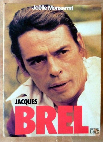 Jacques Brel.