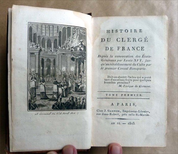Histoire du Clergé de France . Depuis la Convocation des …