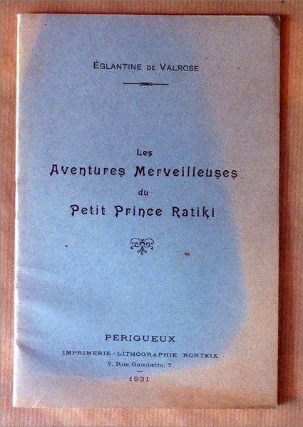 Les Aventures Merveilleuses du Petit Prince Ratiki.