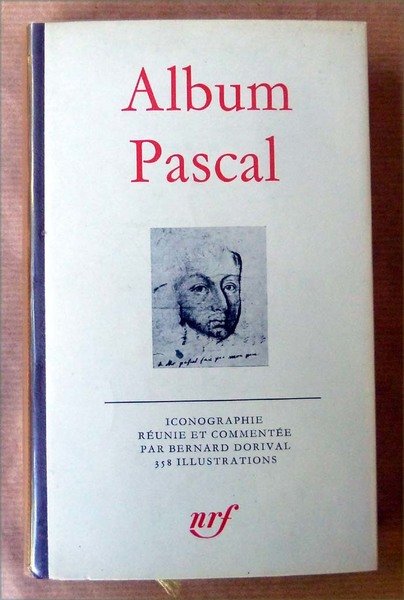 Album Pascal. Collection de La Pléîade.