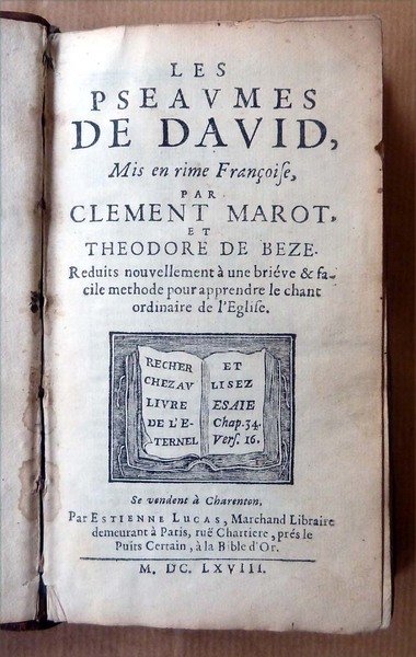 Les Psaumes de David, Mis en Rimes Françoises par Clément …