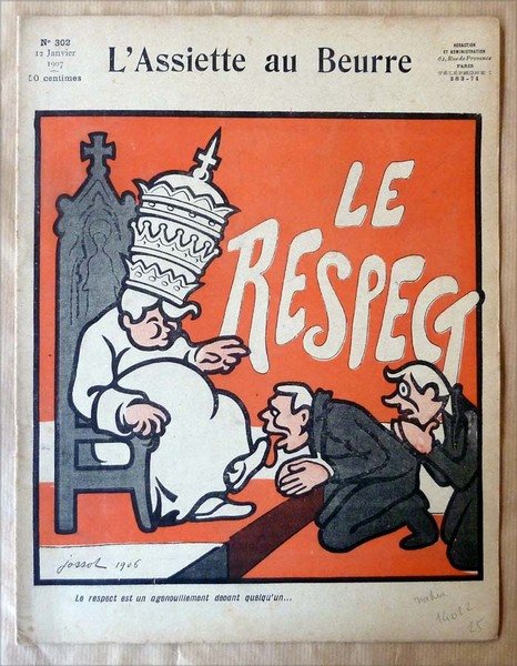 L'Assiette au beurre. Le Respect. N°302.