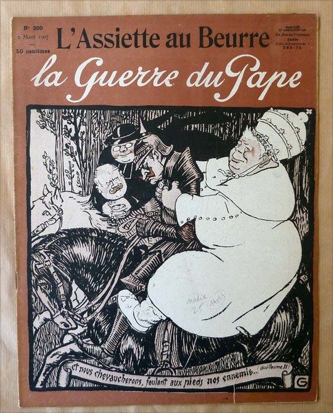 L'Assiette au Beurre. La Guerre du Pape. N°309.