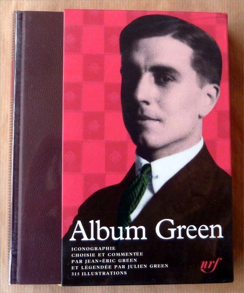 Album de Julien Green dans la collection la Pléïade.