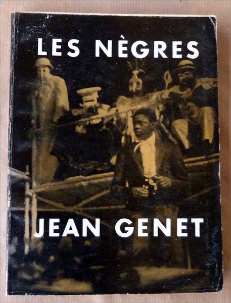 Les Nègres. Deuxième édition.