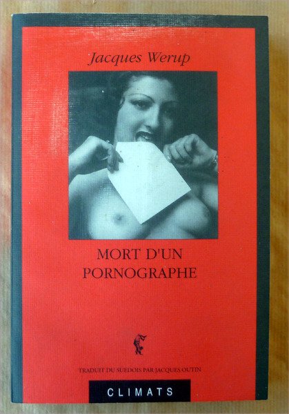 Mort d'un Pornographe.