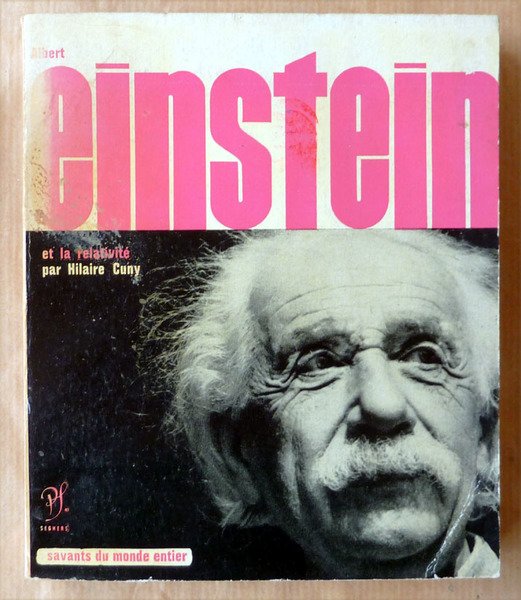 Albert Einstein et la relativité.