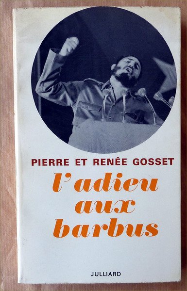 L'Adieu aux Barbus.