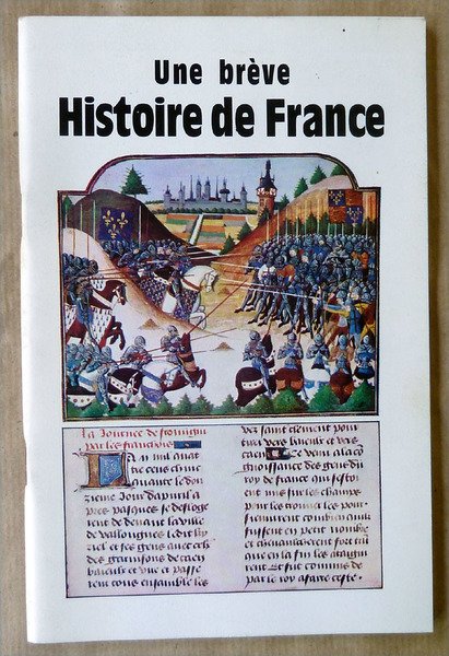 Une Brève Histoire de France.