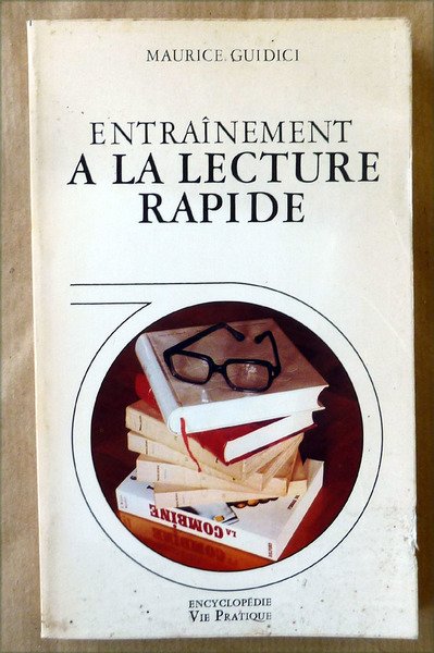 Entraînement à La Lecture Rapide.