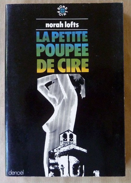 La Petite Poupée de Cire.