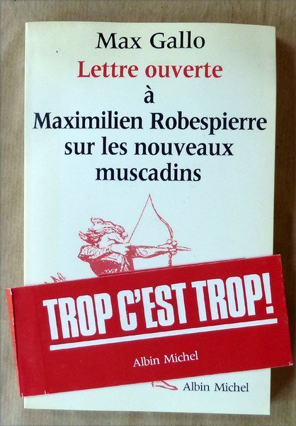 Lettre ouverte à Maximillien Robespierre sur les Nouveaux Muscadins.