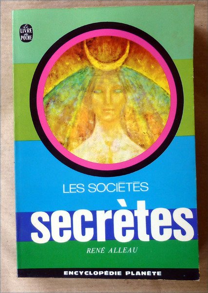 Les Sociétés Secrètes.
