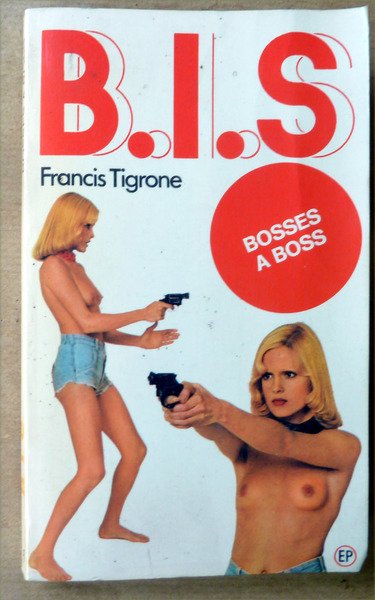 B.I.S. Bosses à Boss.