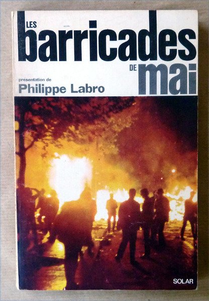 Les barricades de Mai.