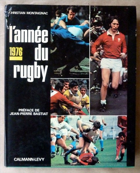 L'Année du rugby. 1976.