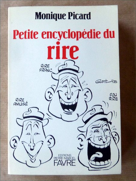 Petite Encyclopédie du rire.